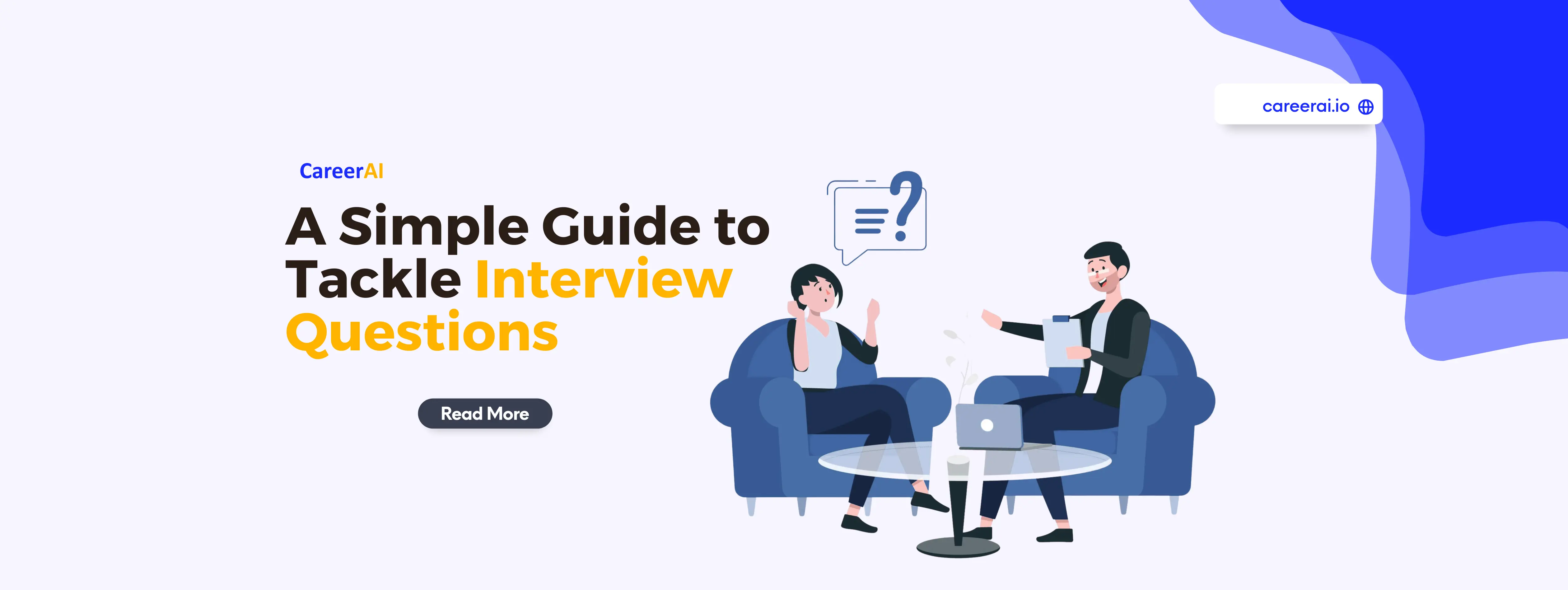 A Simple Guide to Tackle Interview Questions